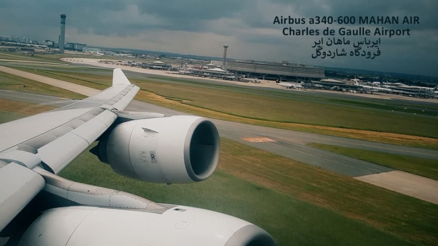 تیک آف ایرباس 340 سری 600 هواپیمایی ماهان از فرودگاه شاردوگل پاریس، فرانسه
